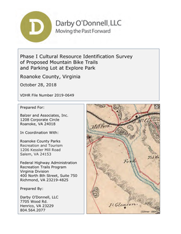 Phase I Cultural Resource Identification Survey of Proposed Mountain Bike Trails and Parking Lot at Explore Park