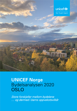 UNICEF Norge Bydelsanalysen 2020 OSLO