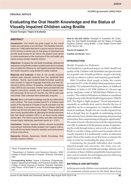 Evaluating the Oral Health Knowledge and the Status of Visually Impaired Children Using Braille 1Anand Tavargeri, 2Sapna S Kudtarkar