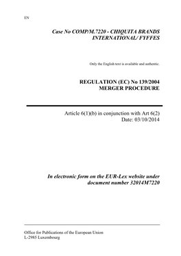 Case No COMP/M.7220 - CHIQUITA BRANDS INTERNATIONAL/ FYFFES