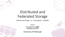 Distributed Storage