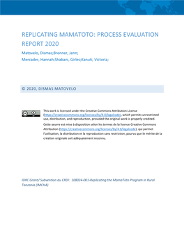 REPLICATING MAMATOTO: PROCESS EVALUATION REPORT 2020 Matovelo, Dismas;Brenner, Jenn; Mercader, Hannah;Shabani, Girles;Kanuti, Victoria;