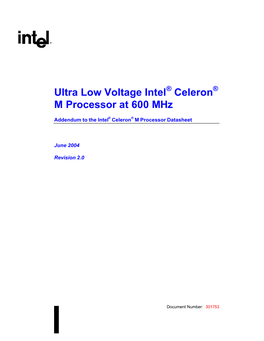 Ultra Low Voltage Intel Celeron M Processor at 600