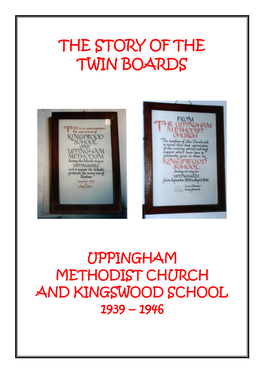 Uppingham Methodist Church and Kingswood School 1939 – 1946