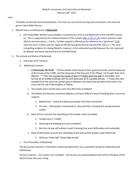 Malachi: Conclusion and Connection to Nehemiah February 28Th, 2021 Intro the Bible Can Feel Like Disconnected Books. the More We