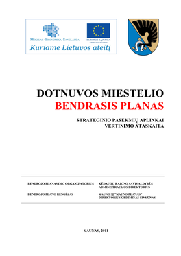 Dotnuvos Miestelio Bendrasis Planas