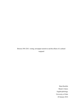 Brixton 1982-2011: the Socioeconomic Background of Rioting and the Narratives Employed by the Media During the 2011 Riots