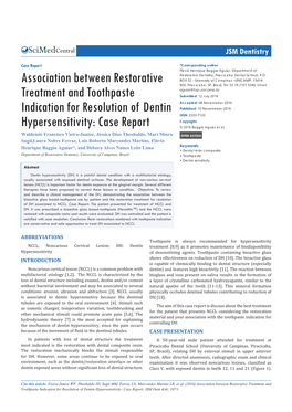 Association Between Restorative Treatment and Toothpaste Indication for Resolution of Dentin Hypersensitivity: Case Report