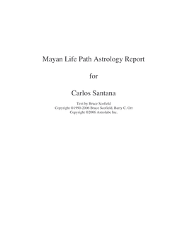 Mayan Life Path Astrology Report for Carlos Santana Page 2