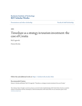 Timeshare As a Strategy in Tourism Investment: the Case of Croatia Rick Lagiewski
