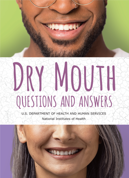 Dry Mouth QUESTIONS and ANSWERS U.S