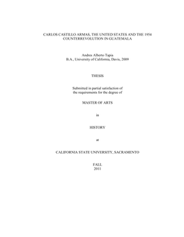 Carlos Castillo Armas, the United States and the 1954 Counterrevolution in Guatemala