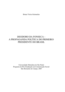 Deodoro Da Fonseca – a Propaganda Política Do Primeiro Presidente Do Brasil