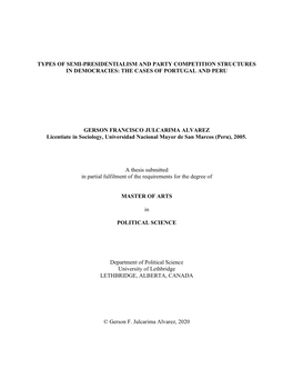 Types of Semi-Presidentialism and Party Competition Structures in Democracies: the Cases of Portugal and Peru Gerson Francisco J