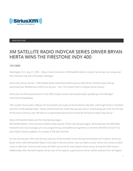 Xm Satellite Radio Indycar Series Driver Bryan Herta Wins the Firestone Indy 400