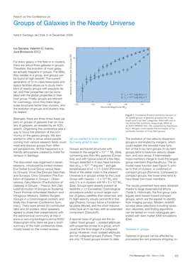 Groups of Galaxies in the Nearby Universe Held in Santiago De Chile, 5–9 December 2006