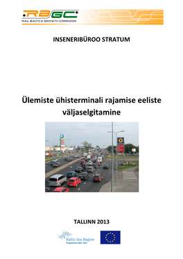 Ülemiste Ühisterminali Rajamise Eeliste Väljaselgitamine