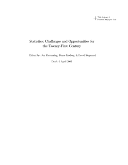 Statistics: Challenges and Opportunities for the Twenty-First Century