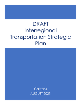 DRAFT 2021 Interregional Transportation Strategic Plan