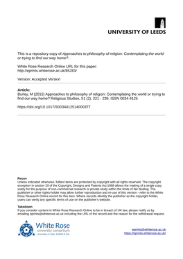 Approaches to Philosophy of Religion: Contemplating the World Or Trying to Find Our Way Home?