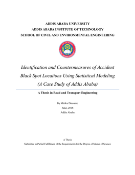 Identification and Countermeasure of Accident Blackspot Locations Using Statistical Modeling (A Case Study of Addis Ababa)