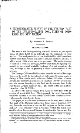 A Reconnaissance Survey of the Western Part of the Durango-Gallup Coal Field of Colo­ Rado and New Mexico.