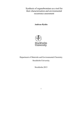 Synthesis of Organobromines As a Tool for Their Characterisation and Environmental Occurrence Assessment