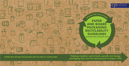 Paper and Board Packaging Recyclability Guidelines Revision One: January 2020