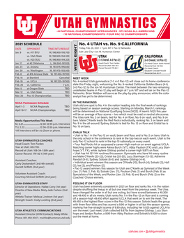 Utah Gymnastics • 44 National Championship Appearances • 373 Ncaa All-Americans • 10 National Championships • Four Pac-12 Championships