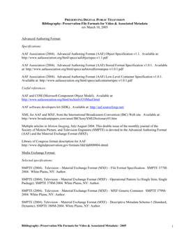 Bibliography: Preservation File Formats for Video & Associated Metadata Rev March 10, 2005