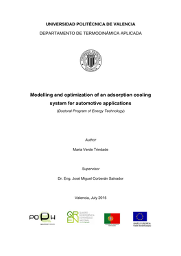 Modelling and Optimization of an Adsorption Cooling System for Automotive Applications (Doctoral Program of Energy Technology)