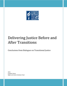 Delivering Justice Before and After Transitions