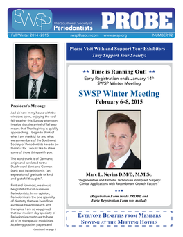 SWSP Winter Meeting SWSP Winter Meeting February 6 - 8, 2015 President’S Message