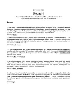 Round 4 Michael Etzkorn • Brad Fischer • Clare Keenan • Mike Laudermith • Lauren Onel Noah Prince • Jacob Simmons • Kristin Strey • Tyler Vaughan