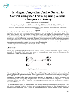 Intelligent Congestion Control System to Control Computer Traffic by Using Various Techniques - a Survey Hemali Moradiya1 and Dr