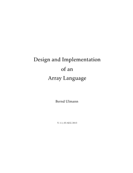 Design and Implementation of an Array Language