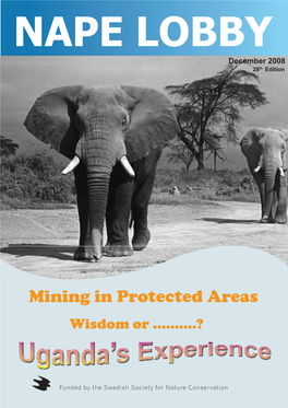 Mining in Protected Areas Wisdom Or