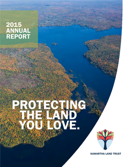 Protecting the Land You Love. from the Chair of the Board of Directors & the Executive Director
