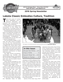 Lakota Classic Embodies Culture, Tradition