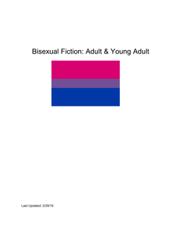 Bisexual Fiction: Adult & Young Adult