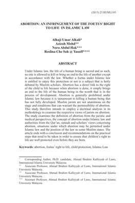 ABORTION: an INFRINGEMENT of the FOETUS' RIGHT to LIFE in ISLAMIC LAW Alhaji Umar Alkali*1 Azizah Mohd**2 Nora Abdul Hak***3 R