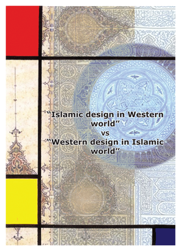 Western Design in Islamic World”