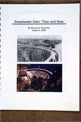 Sweetwater Dam: Then and Now