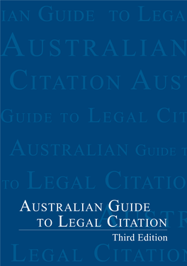 Australian Guide to Legal Citation, Third Edition