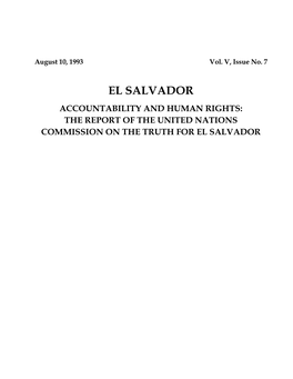 United Nations Commission on the Truth for El Salvador Issued Its Report Documenting the Human Rights Tragedy of the 1980-1991 Period