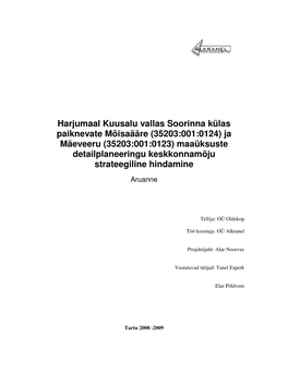 Ja Mäeveeru (35203:001:0123) Maaüksuste Detailplaneeringu Keskkonnamõju Strateegiline Hindamine