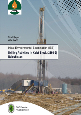 IEE Report for Drilling Activities at Kalat Block Of