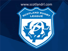 Scotlandrl.Com SCOTLAND RUGBY LEAGUE