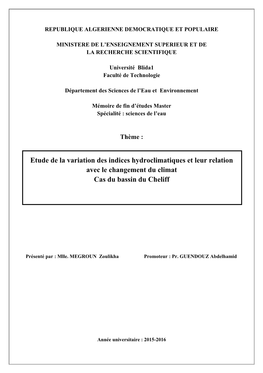 Etude De La Variation Des Indices Hydroclimatiques Et Leur Relation Avec Le Changement Du Climat Cas Du Bassin Du Cheliff