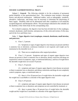 5223.0210 GASTROINTESTINAL TRACT. Subpart 1. General. the Following Schedule Is for the Evaluation of Permanent Partial Disability of the Gastrointestinal Tract